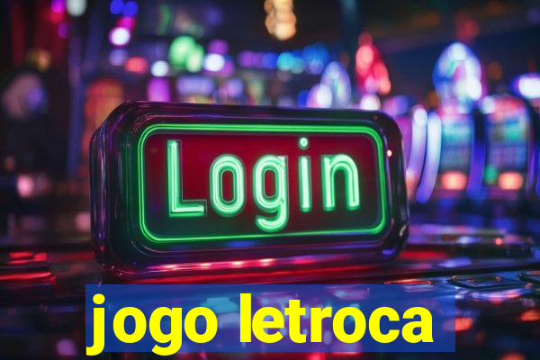 jogo letroca